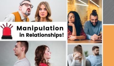 Signs of Manipulation in Relationships