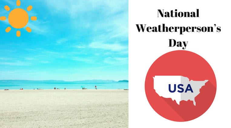 National Weatherperson’s Day