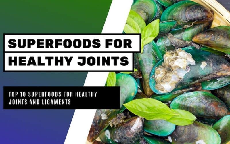 10 Superfoods for Healthy Joints and Ligaments