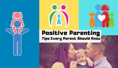 15 Positive Parenting Tips