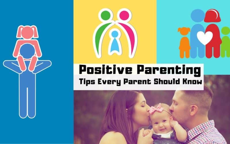 15 Positive Parenting Tips