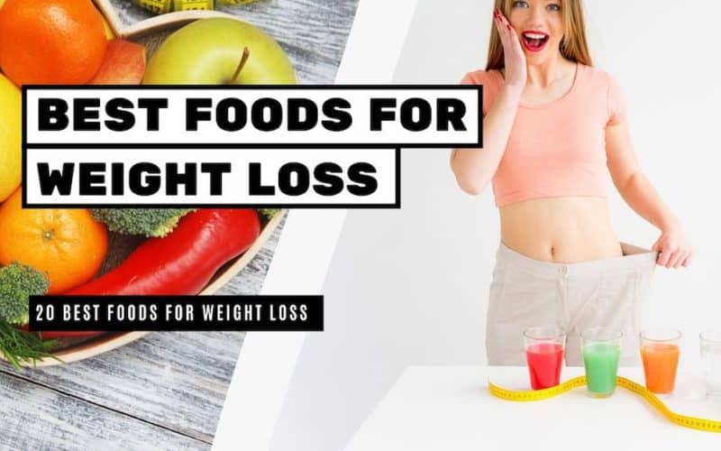 Best Foods for Weight Loss