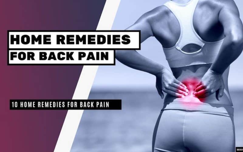 10 Home Remedies for Back Pain