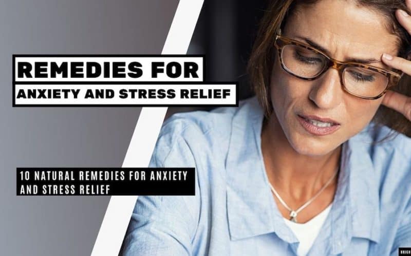 10 Home Remedies for Anxiety Relief