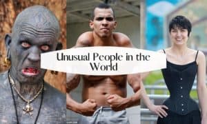 List of Unusual People in the World