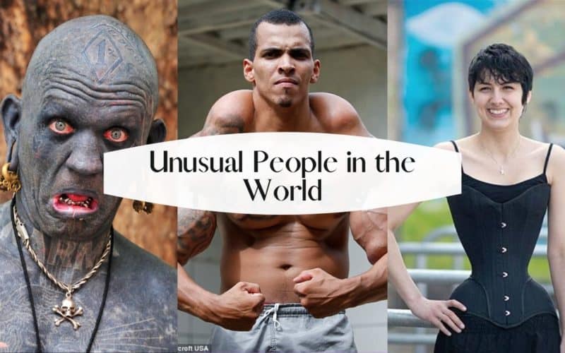 List of Unusual People in the World
