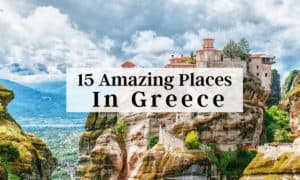 Amazing Places to Visit in Greece