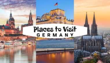 15 Amazing Places to Visit In Germany